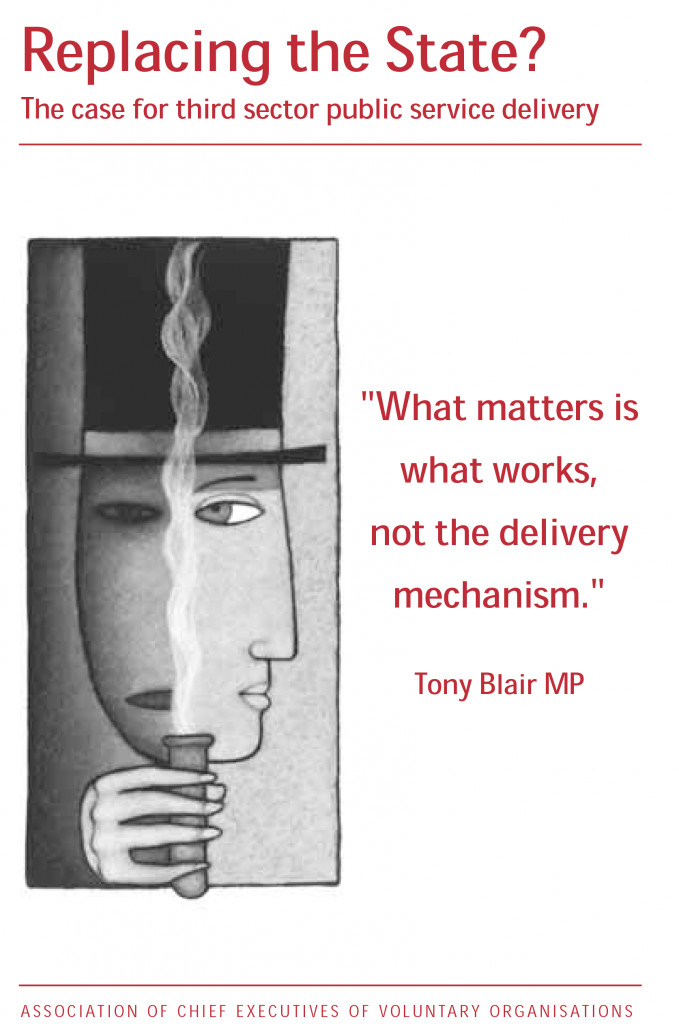 Replacing the state? The case for third sector public service delivery.