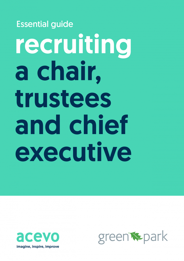 Essential guide - Recruiting a chair, trustees and chief executive. Logos of ACEVO and Green Park.